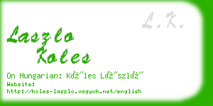 laszlo koles business card